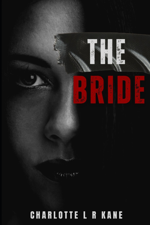Kniha The Bride Charlotte L R Kane