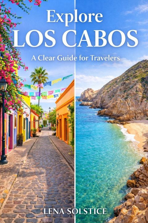 Kniha Explore Los Cabos Lena Solstice