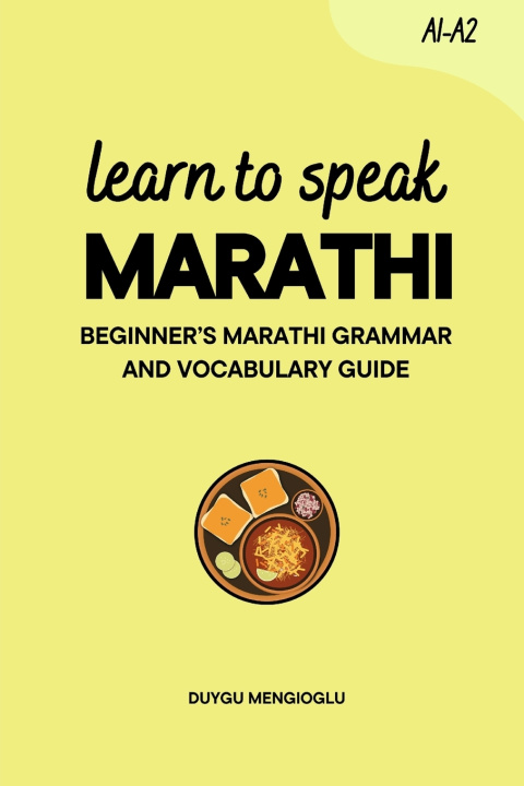 Kniha Learn to Speak Marathi Duygu Mengioglu