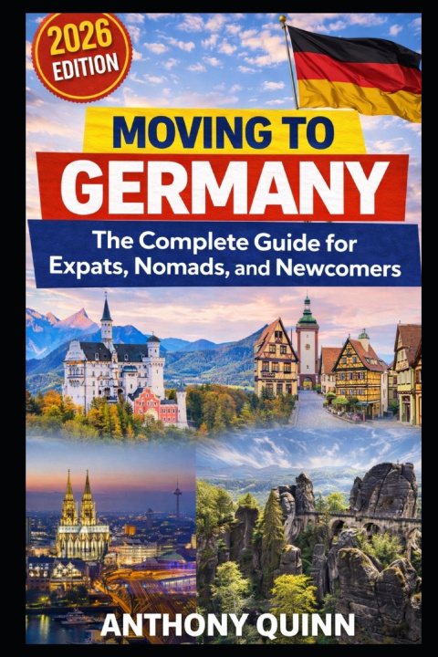 Kniha Moving to Germany Anthony Quinn
