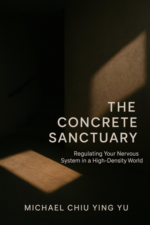 Knjiga The Concrete Sanctuary Michael Chiu Ying Yu