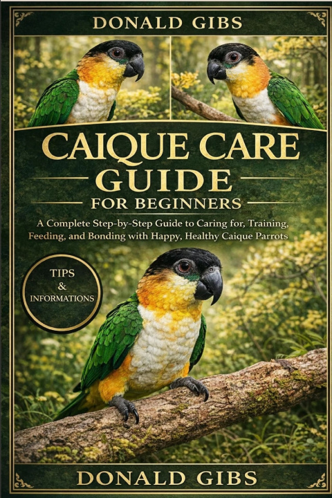 Kniha CAIQUE CARE GUIDE FOR BEGINNERS DONALD GIBS