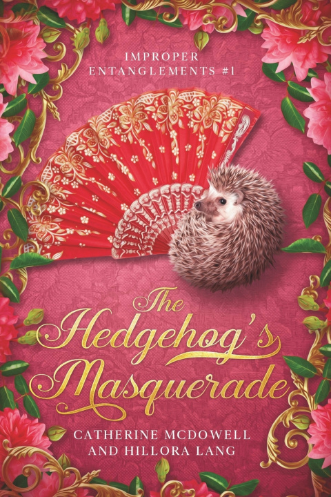 Kniha The Hedgehog's Masquerade Hillora Lang
