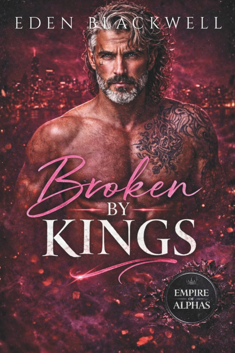Kniha Broken by Kings EDEN BLACKWELL