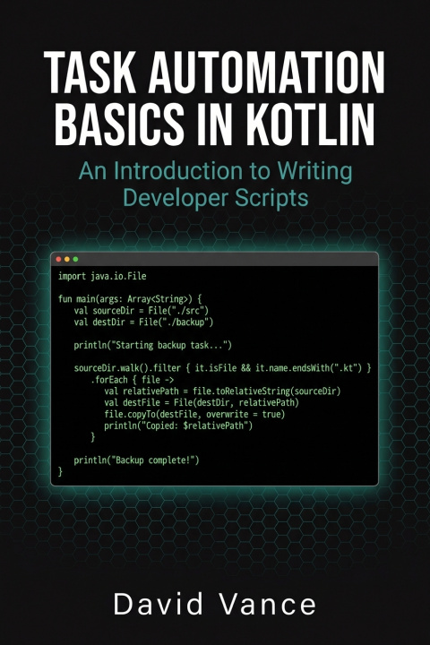 Boek Task Automation Basics in Kotlin David Vance