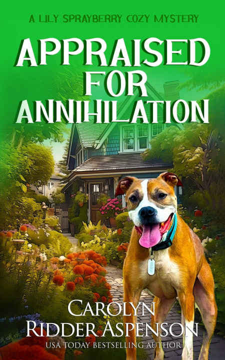 Kniha Appraised for Annihilation Carolyn Ridder Aspenson