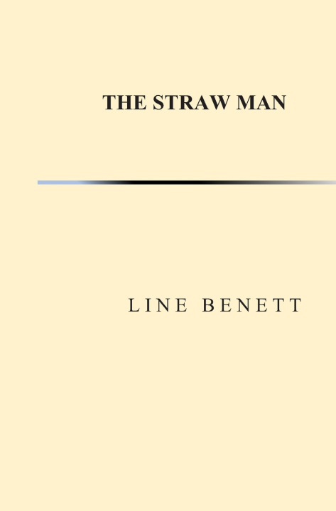 Kniha THE STRAW MAN LINE BENETT