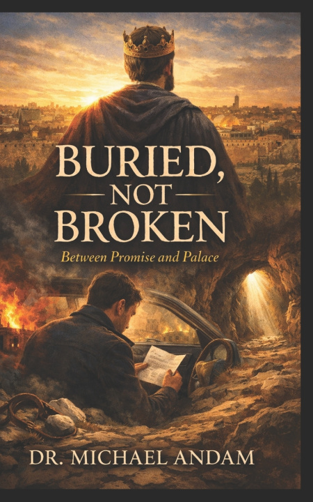 Kniha BURlED NOT BROKEN Michael Andam