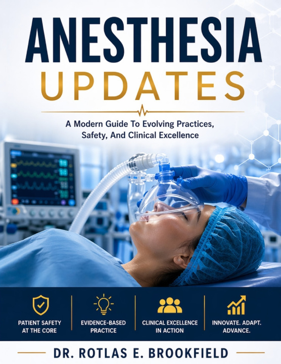 Kniha ANESTHESIA UPDATES DR. ROTLAS E. BROOKFIELD