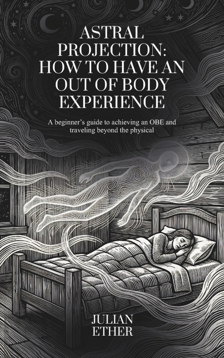 Kniha Astral Projection Julian Ether
