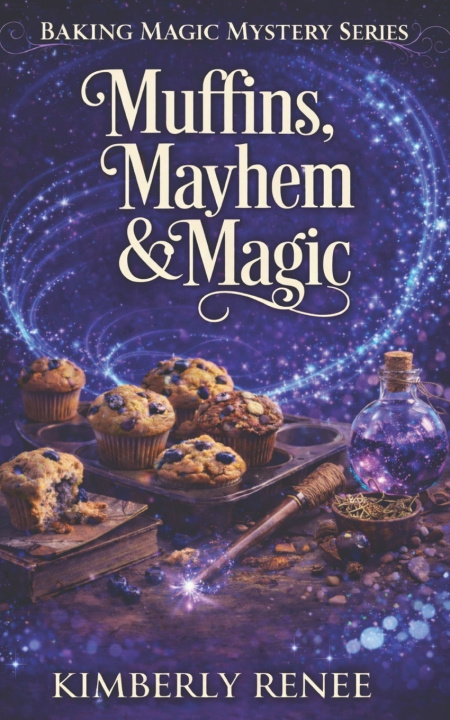 Kniha Muffins Mayhem & Magic Kimberly Renee