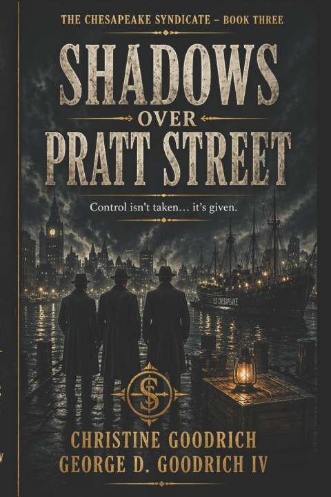 Kniha Shadows Over Pratt Street George D Goodrich IV