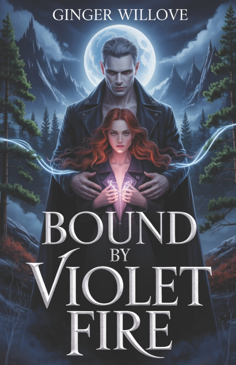 Kniha Bound by Violet Fire Ginger Willove
