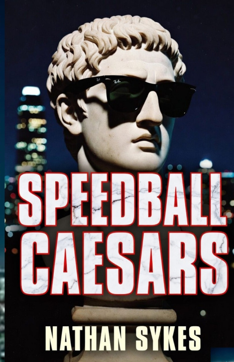 Kniha SPEEDBALL CAESARS Nathan Sykes
