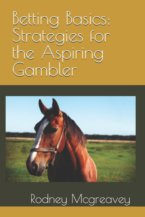 Kniha Betting Basics Rodney Mcgreavey