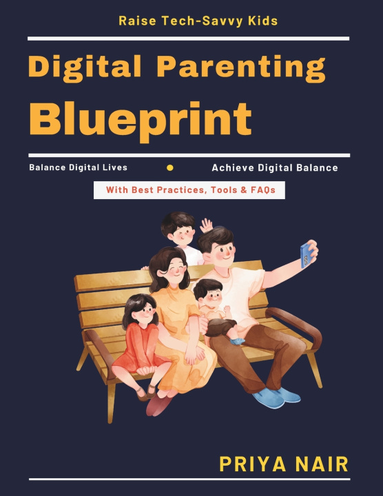 Kniha Digital Parenting Blueprint PRIYA NAIR