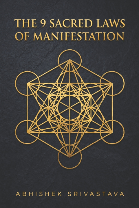 Kniha The 9 Sacred Laws of Manifestation Abhishek Srivastava