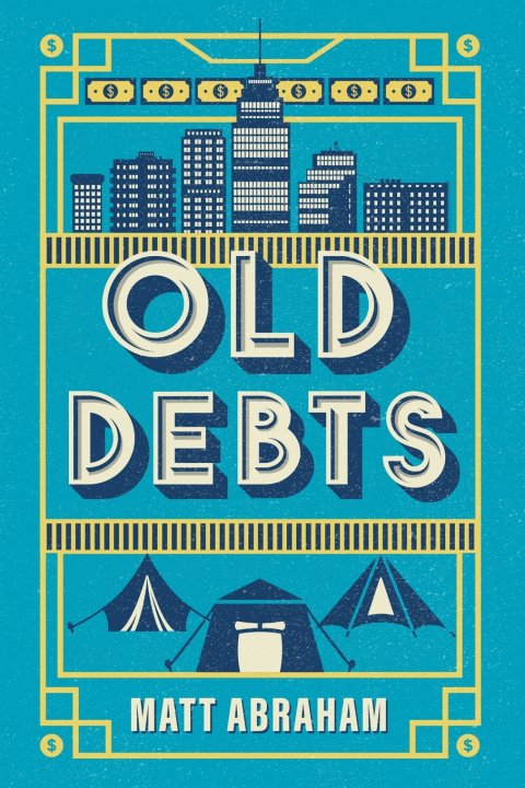 Könyv Old Debts Matt Abraham