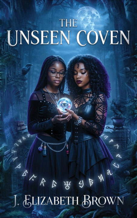 Kniha The Unseen Coven J Elizabeth Brown