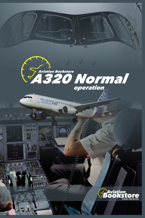 Книга A320 Normal operation Facundo Conforti