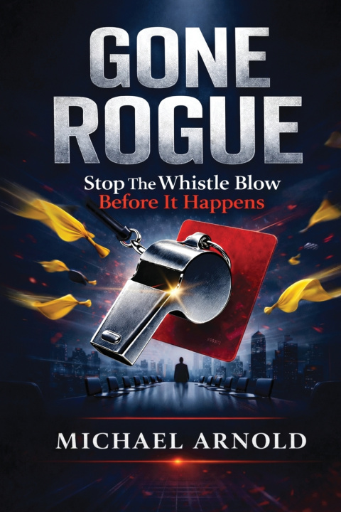 Kniha Gone Rogue Michael Arnold