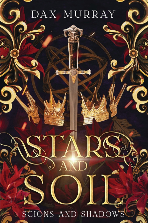 Книга Stars and Soil Dax Murray