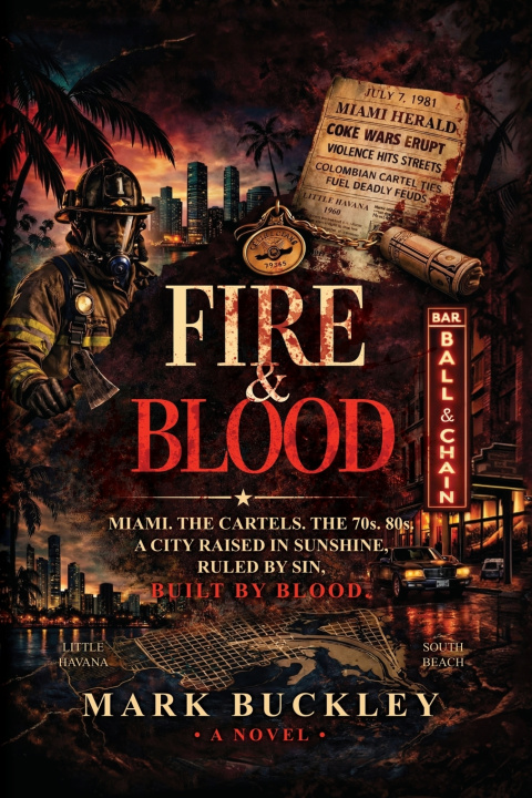 Kniha Fire & Blood Mark Buckley