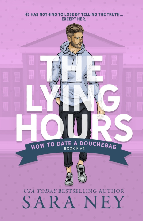 Kniha How to Date a Douchebag Sara Ney