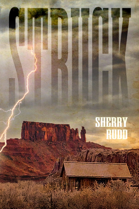 Könyv Struck Sherry Rudd