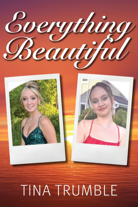 Kniha Everything Beautiful Tina Trumble