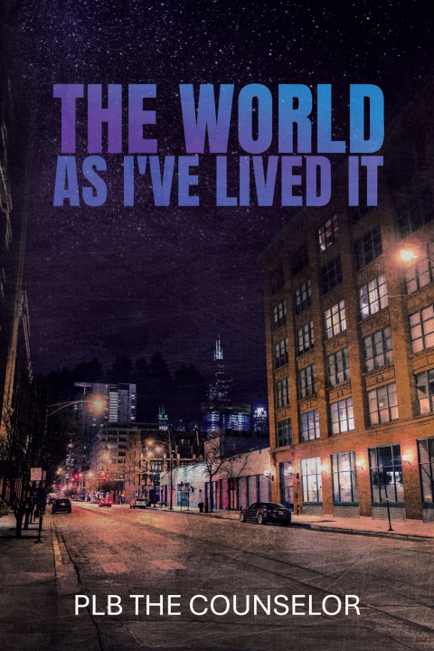 Kniha The World As I've Lived It PLB The Counselor