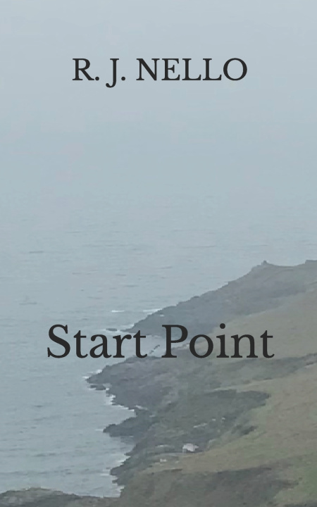 Kniha Start Point R. J. Nello