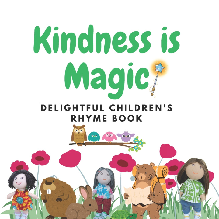 Kniha Kindness is Magic Anucha Pumchusak