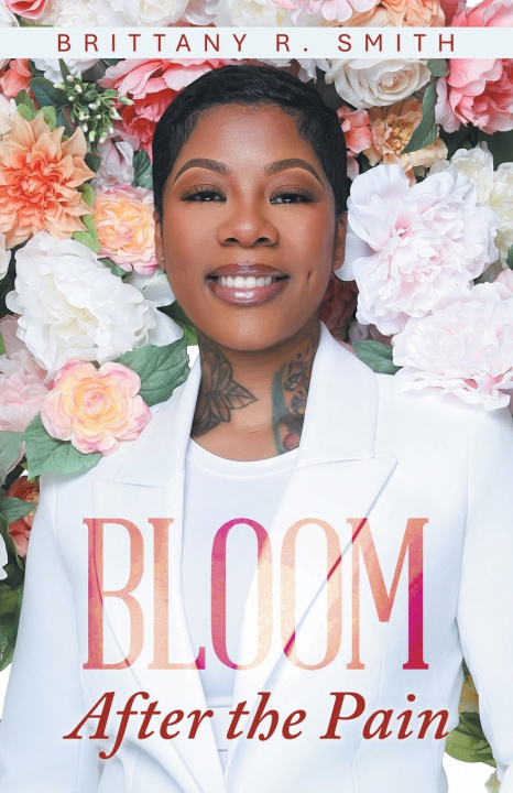 Kniha BLOOM Brittany R. Smith