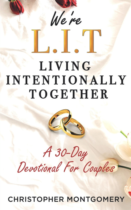 Kniha We're L.I.T Christopher Montgomery