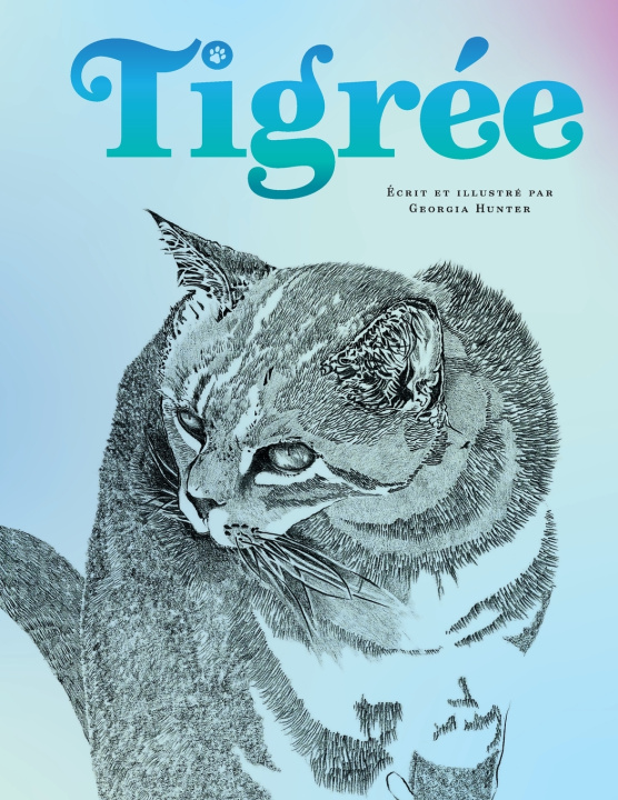 Kniha Tigrée Georgia Mary Hunter