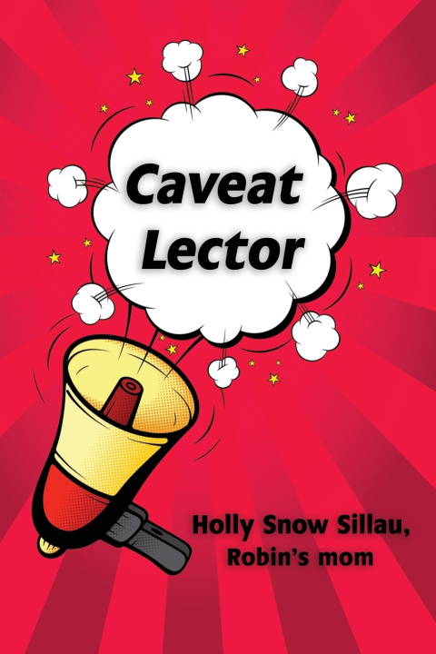 Kniha Caveat Lector Holly Snow Sillau