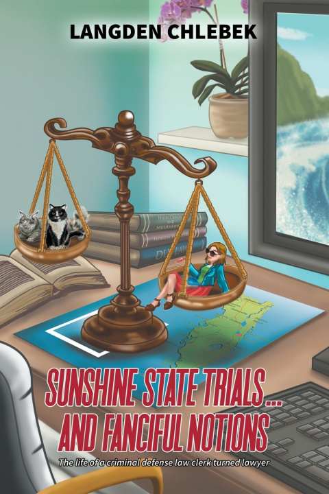 Knjiga Sunshine State Trials... And Fanciful Notions Langden Chlebek