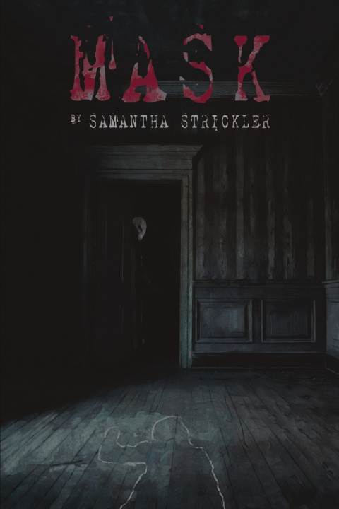 Kniha Mask Samantha Strickler