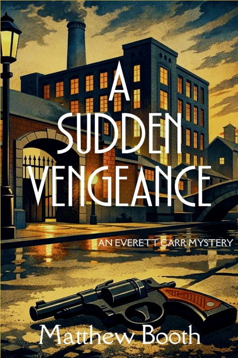 Kniha A Sudden Vengeance Matthew Booth