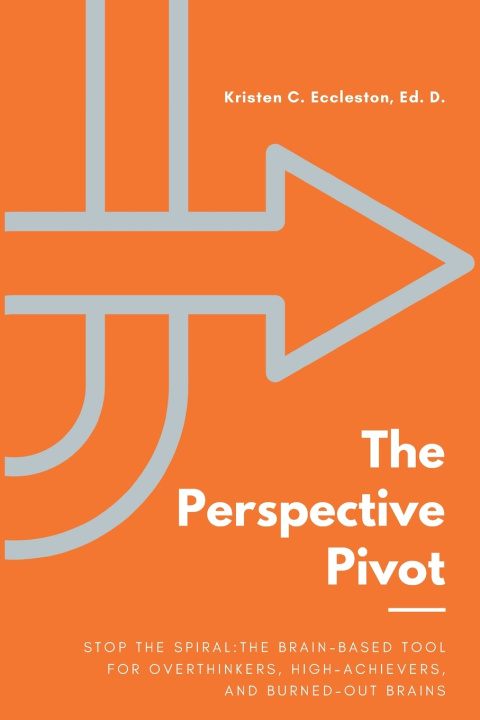 Kniha The Perspective Pivot Kristen C. Eccleston