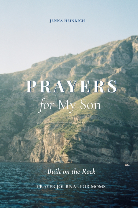 Kniha Prayers for my Son Jenna Heinrich