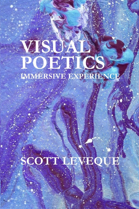Kniha Visual Poetics Scott LeVeque