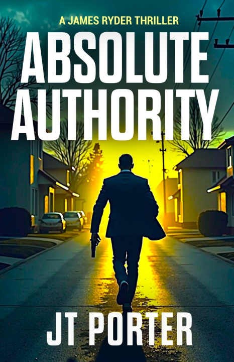 Kniha Absolute Authority JT Porter