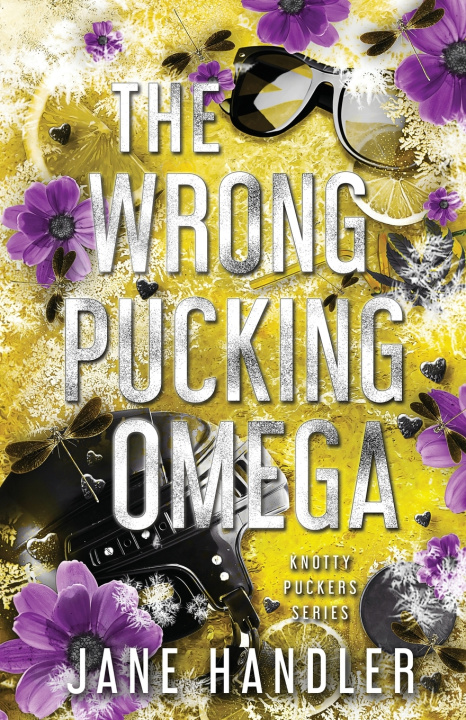 Kniha The Wrong Pucking Omega Jane Handler
