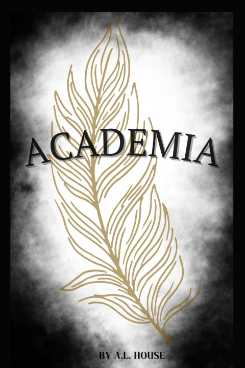 Kniha Academia A. L. House