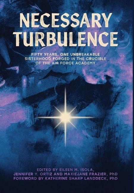 Knjiga Necessary Turbulence Eileen M. Isola