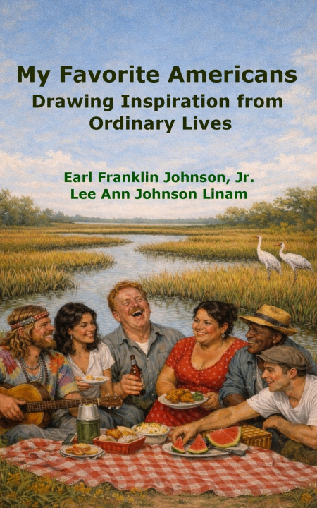 Buch My Favorite Americans Earl Franklin Johnson