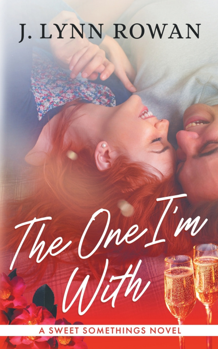 Kniha The One I'm With J. Lynn Rowan