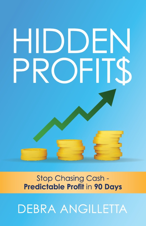 Knjiga Hidden Profits Debra Angilletta